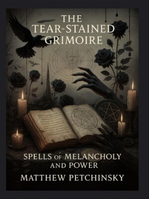 cover image of The Tear-Stained Grimoire
